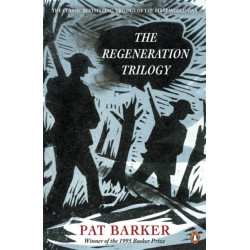 The Regeneration Trilogy