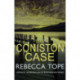 The Coniston Case: The page-turning English cosy crime series