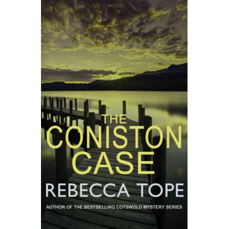 The Coniston Case: The page-turning English cosy crime series
