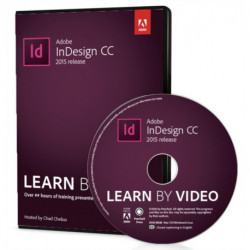 Adobe InDesign CC Learn by Video (2015 release)