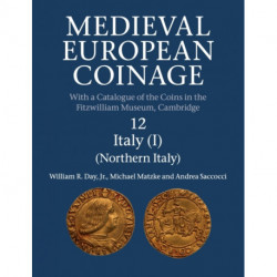 Medieval European Coinage: Volume 12, Northern Italy