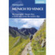 Trekking Munich to Venice: The Traumpfad, 'Dream Way', a classic trek across the eastern Alps