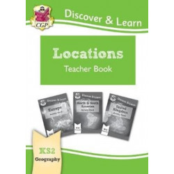 KS2 Geography Discover & Learn: Locations - Europe, UK and Americas Teacher Book
