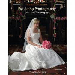 Wedding Photography: Art and Techniques
