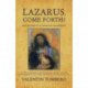 Lazarus, Come Forth!: Meditations of a Christian Esotericist
