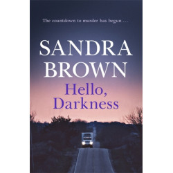 Hello, Darkness: The gripping thriller from -1 New York Times bestseller