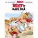 Asterix: Asterix and The Black Gold: Album 26