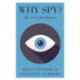 Why Spy?: On the Art of Intelligence