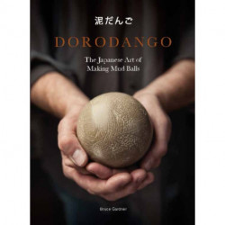 Dorodango: The Japanese Art of Making Mud Balls