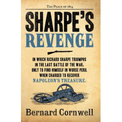 The Sharpe’s Revenge: The Peace of 1814