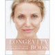 The Longevity Book: Live Stronger. Live Better. the Art of Ageing Well.
