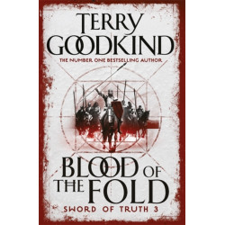 Blood of The Fold: Book 3 The Sword of Truth