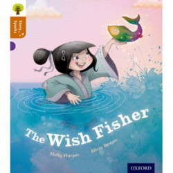 Oxford Reading Tree Story Sparks: Oxford Level 8: The Wish Fisher