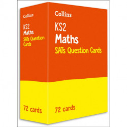 KS2 Maths SATs Question Cards: For the 2026 Tests