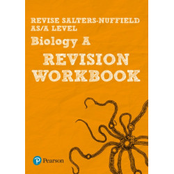 Revise Salters Nuffield AS/A level Biology A Revision Workbook - for 2026, 2027 exams: Salters Nuffield