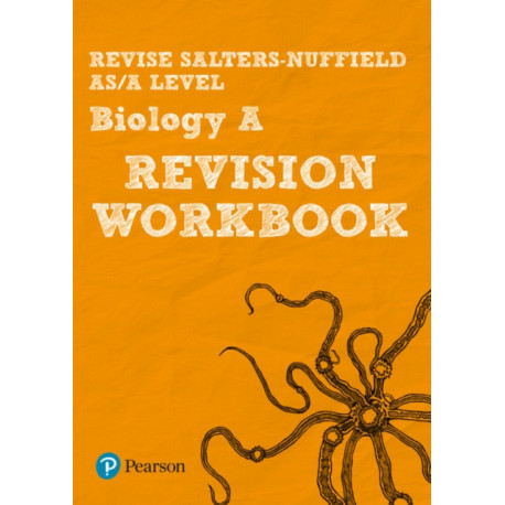 Revise Salters Nuffield AS/A level Biology A Revision Workbook - for 2026, 2027 exams: Salters Nuffield