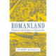 Romanland: Ethnicity and Empire in Byzantium
