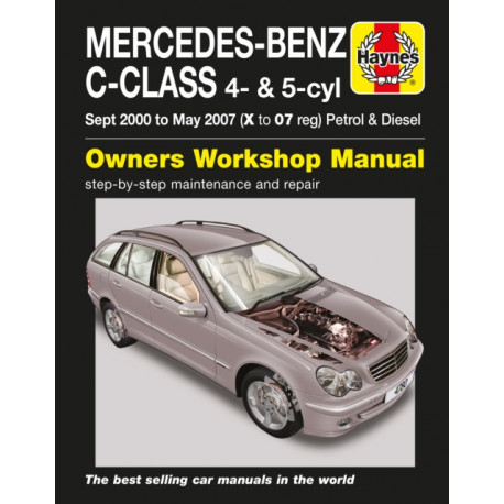 Mercedes-Benz C-Class Petrol & Diesel (Sept 00 - May 07) Haynes Repair Manual