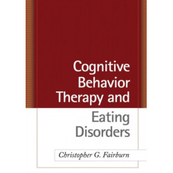Cognitive Behavior Therapy and Eating Disorders