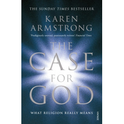 The Case for God: What religion really means