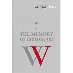 W or The Memory of Childhood