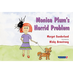 Monica Plum's Horrid Problem: A Story for Children of Troubled Parents