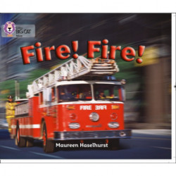 Fire! Fire!: Band 06/Orange