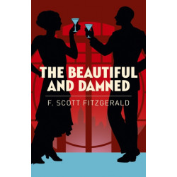 The Beautiful and Damned