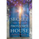 The Secret of Provence House