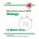 Edexcel International GCSE Biology: 10-Minute Tests (with answers)