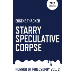 Starry Speculative Corpse – Horror of Philosophy vol. 2