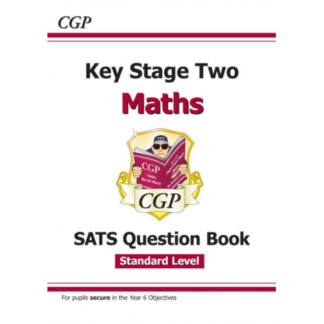 KS2 Maths Year 6 SATS Question Book (for the 2026 tests)