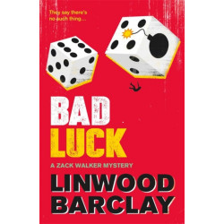 Bad Luck: A Zack Walker Mystery -3