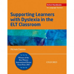 Supporting Learners with Dyslexia in the ELT Classroom