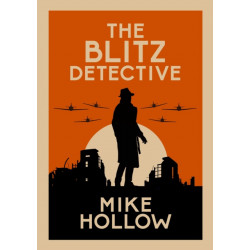 The Blitz Detective: The intricate wartime murder mystery