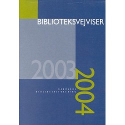 Biblioteksvejviser: Inkl. Cd-rom (2003/2004)