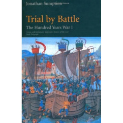 Hundred Years War Vol 1: Trial by Battle