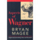 Aspects of Wagner: 2nd Edition