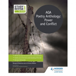 Study and Revise for GCSE: AQA Poetry Anthology: Power and Conflict