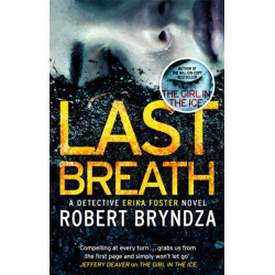 Last Breath: A gripping serial killer thriller that will have you hooked