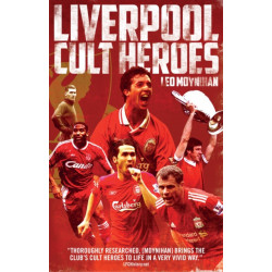 Liverpool FC Cult Heroes