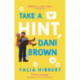 Take a Hint, Dani Brown: the must-read romantic comedy