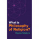 What is Philosophy of Religion?