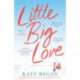 Little Big Love