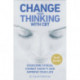 Change Your Thinking with CBT: Overcome stress, combat anxiety and improve your life