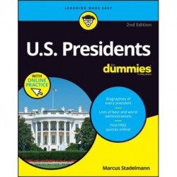 U.S. Presidents For Dummies with Online Practice