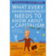 What Every Environmentalist Needs to Know About Capitalism