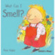 What Can I Smell?