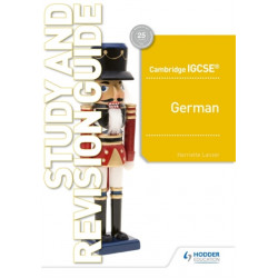 Cambridge IGCSE™ German Study and Revision Guide