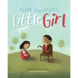Brave Adventures, Little Girl